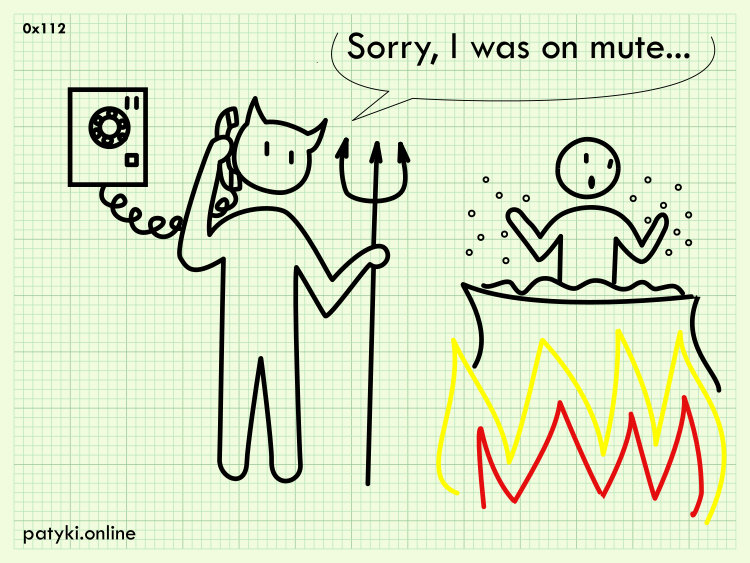 0x112 Sorry, I was on mute